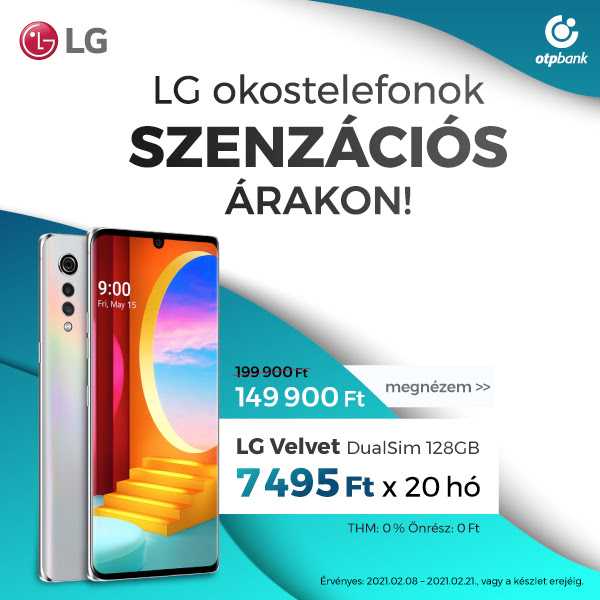 LG okostelefonok SZENZÁCIÓS árakon!