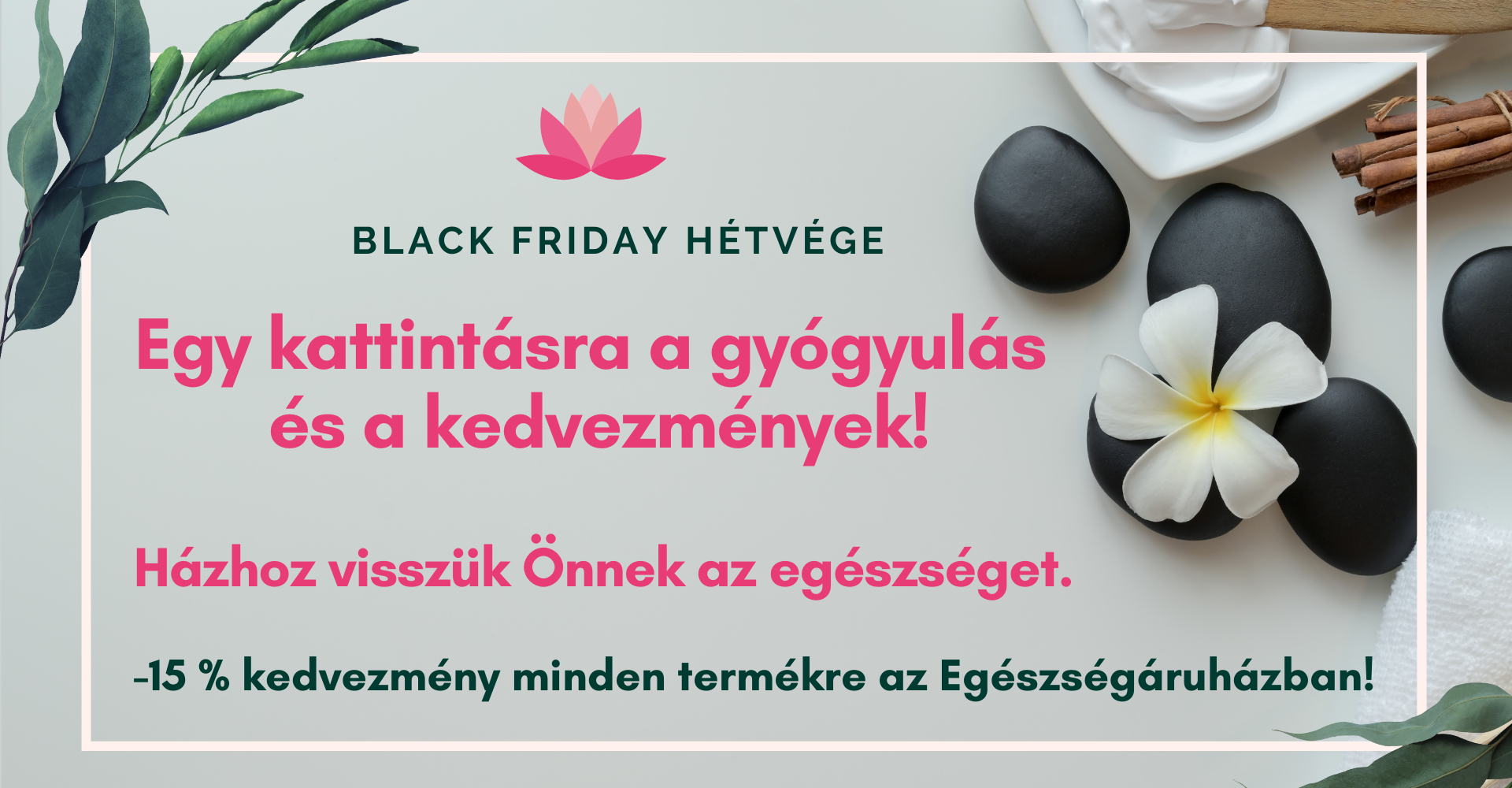 Black Friday Hétvége - Egészségáruház